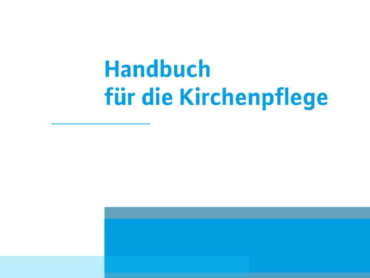 Handbuch für die Kirchenpflege