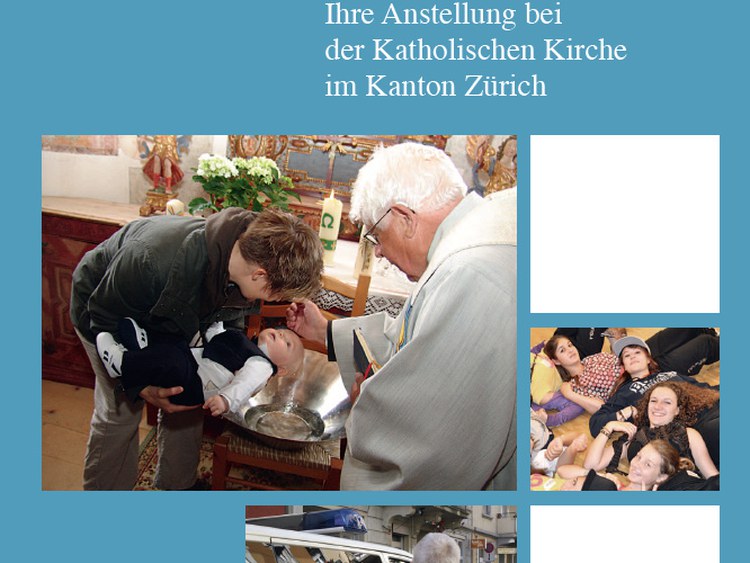 Ihre Anstellung bei der Katholischen Kirche im Kanton Zürich